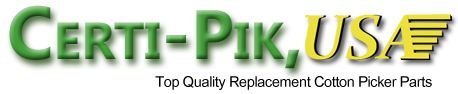 Certi Pik, Usa Logo Shop for Cotton Picker Parts Worldwide